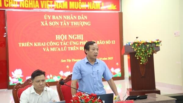 Xã Sơn Tây Thượng: Triển khai công tác ứng phó bão số 12 và mưa lũ trên địa bàn xã